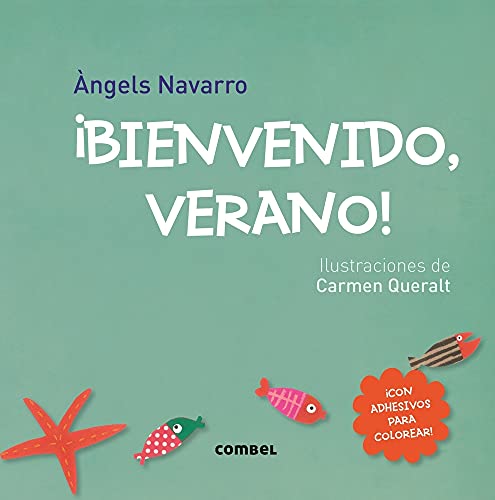 Beispielbild fr ¡Bienvenido, verano! (¡Bienvenidas, estaciones!) (Spanish Edition) zum Verkauf von Books From California