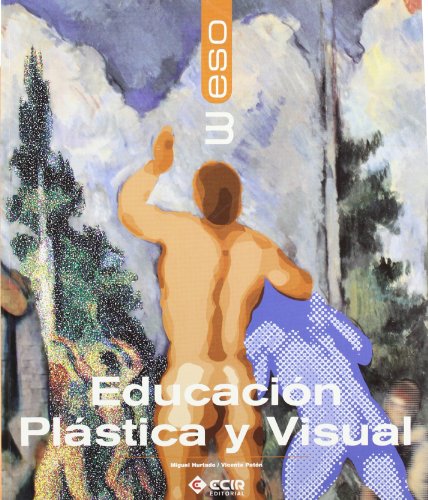 Imagen de archivo de Ant/(07).plastica visual 3o.eso a la venta por Iridium_Books