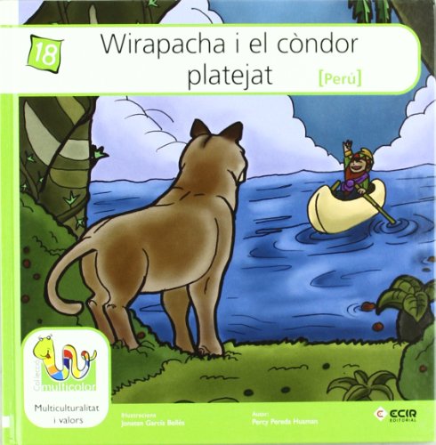 Stock image for Wirapacha I el Cndor Platejat for sale by Hamelyn
