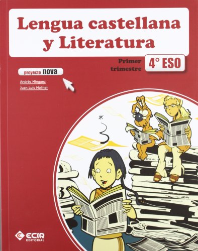 Imagen de archivo de Lengua Castellana y Literatura 4 E.s.o. - Proyecto Nova - 9788498266450 a la venta por Hamelyn