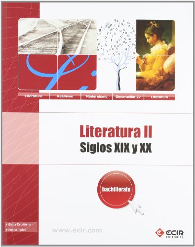 Imagen de archivo de LITERATURA II: SIGLOS XIX Y XX - BACHILLERATO a la venta por Librerias Prometeo y Proteo