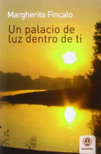 Imagen de archivo de PALACIO DE LUZ DENTRO DE TI, a la venta por AG Library
