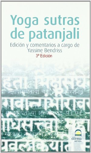 Imagen de archivo de YOGA SUTRAS DE PATANJALI 7 ED. a la venta por Serendipity