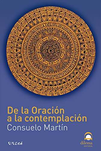 Stock image for DE LA ORACION A LA CONTEMPLACION for sale by Antrtica