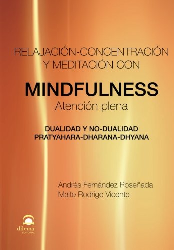 9788498272543: MINDFULNESS: Relajacin-concentracin y meditacin con Mindfulness