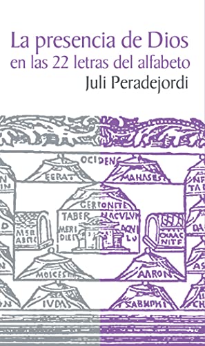 9788498273021: LA PRESENCIA DE DIOS EN LAS 22 LETRAS DEL ALFABETO