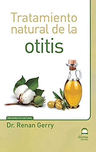 Imagen de archivo de Tratamiento natural de la otitis a la venta por Hilando Libros