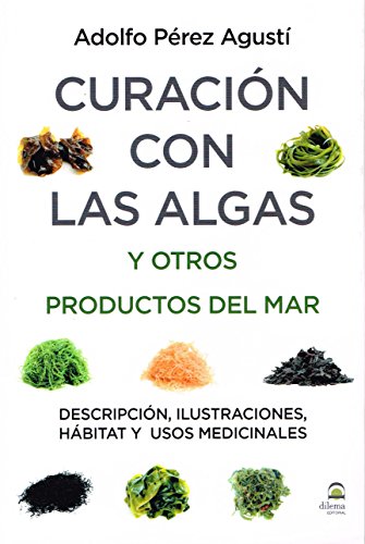 Imagen de archivo de Curacin con algas y otros productos del mar a la venta por Hilando Libros