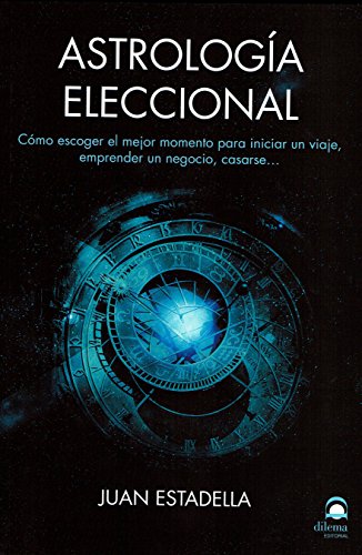 Stock image for ASTROLOGIA ELECCIONAL for sale by Agapea Libros