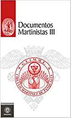 Imagen de archivo de Documentos Martinistas III a la venta por AG Library