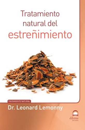 Imagen de archivo de Tratamiento natural del estreimiento a la venta por Hilando Libros