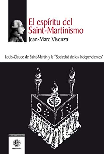 Beispielbild fr EL ESPIRITU DEL SAINT- MARTINISMO zum Verkauf von Agapea Libros