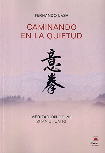 Stock image for CAMINANDO EN LA QUIETUD for sale by Siglo Actual libros