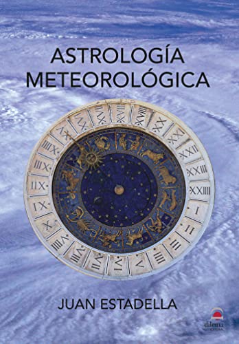 Imagen de archivo de Astrologa meteorolgica a la venta por Agapea Libros