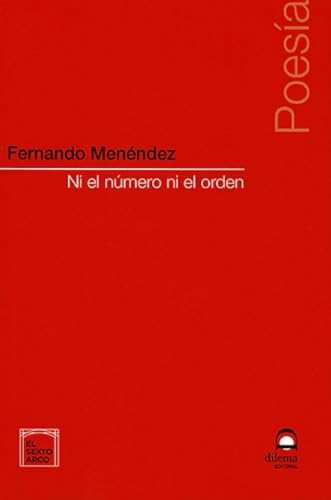 Stock image for NI EL NMERO NI EL ORDEN for sale by Siglo Actual libros