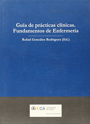 Imagen de archivo de Libro guia de practicas clinicas. fundamentos de enfermeria. a la venta por Iridium_Books