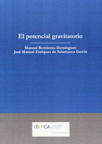 Beispielbild fr EL POTENCIAL GRAVITATORIO zum Verkauf von KALAMO LIBROS, S.L.