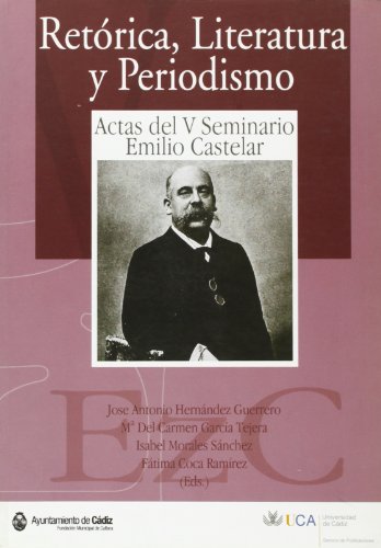 Beispielbild fr RETORICA, LITERATURA Y PERIODISMO zum Verkauf von Iridium_Books