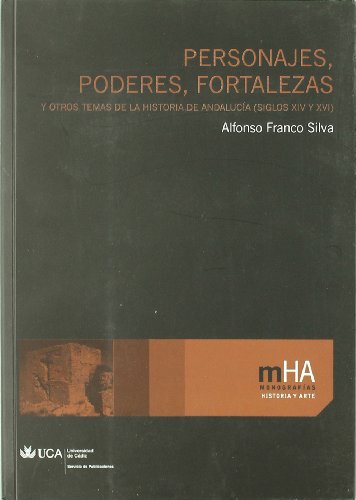 Imagen de archivo de Personajes, poderes, fortalezas y otrFranco Silva, Alfonso a la venta por Iridium_Books