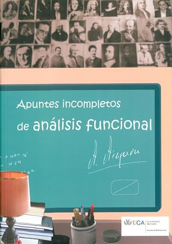 Imagen de archivo de APUNTES INCOMPLETOS DE ANLISIS FUNCIONAL. a la venta por Zilis Select Books