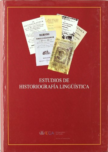 Stock image for ESTUDIOS DE HISTORIOGRAFIA LINGUISTICA for sale by Prtico [Portico]