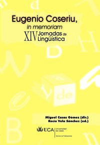 Imagen de archivo de Eugenio Coseriu, in memoriam : XIV Jornadas de Lingstica a la venta por Iridium_Books