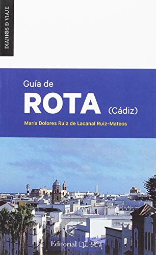 Beispielbild fr GUA DE ROTA (CDIZ) zum Verkauf von KALAMO LIBROS, S.L.