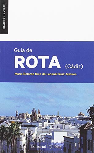 Imagen de archivo de GUA DE ROTA (CDIZ) a la venta por KALAMO LIBROS, S.L.