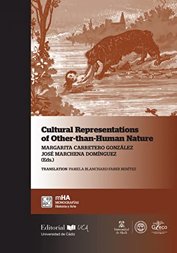 Imagen de archivo de REPRESENTACIONES CULTURALES DE LA NATURALEZA ALTERHUMANA a la venta por Hiperbook Espaa