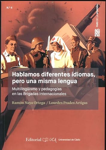 Stock image for Hablamos diferentes idiomas, pero una misma lengua for sale by Agapea Libros