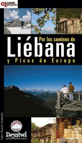 Por los caminos de Liébana y Picos de Europa