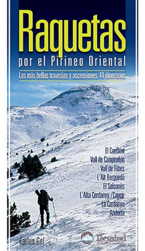 Imagen de archivo de Raquetas por el Pirineo oriental a la venta por Revaluation Books