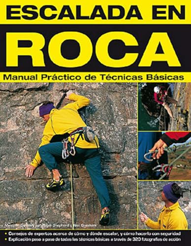 Beispielbild fr Escalada en roca. Manual prctico de tcnicas bsicas zum Verkauf von LibroUsado GRAN VA