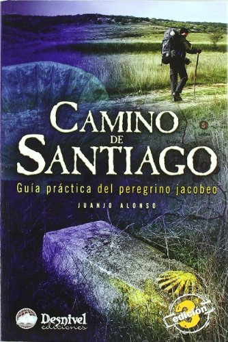 Stock image for Camino de Santiago : gua prctica del peregrino Jacobeo for sale by medimops
