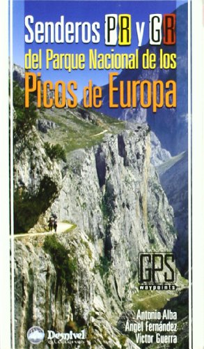 Imagen de archivo de Senderos PR y GR del Parque Nacional de los Picos de Europa a la venta por AwesomeBooks
