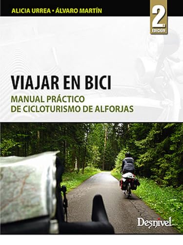 Imagen de archivo de Viajar en bici. Manual practico de cicloturismo de alforjas a la venta por Hawking Books