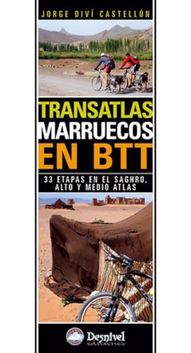 TRANSATLAS MARRUECOS EN BTT. 33 etapas en el Saghro, alto y medio Atlas.