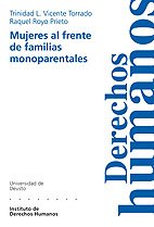9788498300161: Mujeres al frente de familias monoparentales (Cuadernos Deusto de Derechos Humanos) (Spanish Edition)