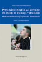 Imagen de archivo de PREVENCIN SELECTIVA DEL CONSUMO DE DROGAS EN MENORES VULNERABLES a la venta por Hiperbook Espaa