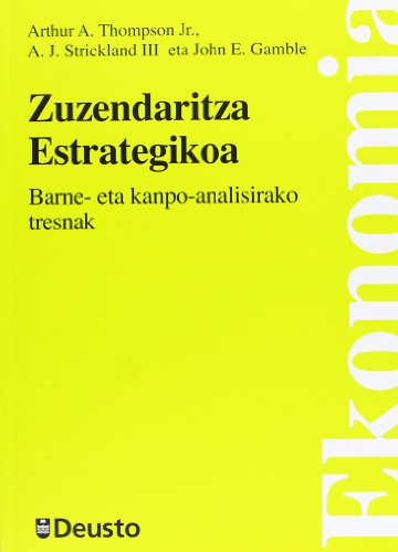Stock image for ZUZENDARITZA ESTRATEGIKOA BARNE- ETA KANPO-ANALISIRAKO TRESNAK for sale by Zilis Select Books