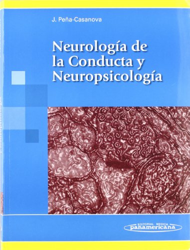 Imagen de archivo de Neurologa de la conducta y neuropsicPea-Casanova, Jordi a la venta por Iridium_Books