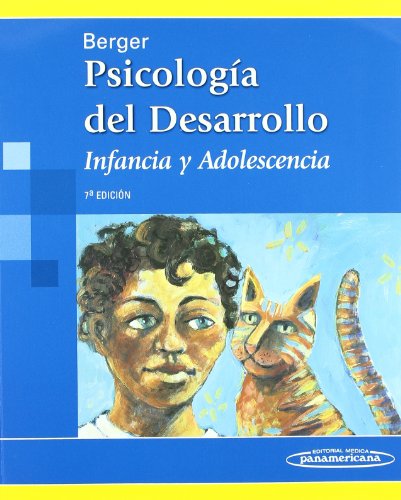 Psicologia desarrollo / The Developing Person Through Childhood and Adolecenc.