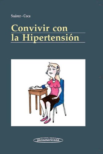 Beispielbild fr Convivir con la Hipertension zum Verkauf von Hamelyn