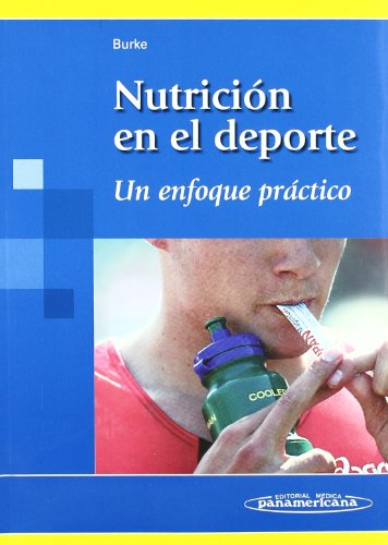 Nutricion En El Deporte / Nutrition in Sport: Un Enfoque Practico / a Practic. - Guismondi Lombán, Mª Inés