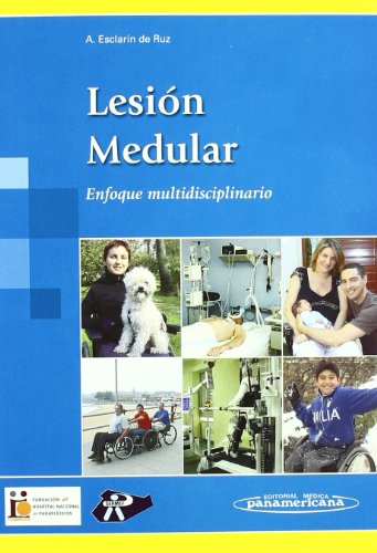 9788498352146: Lesion Medular. Enfoque Multidisciplinario