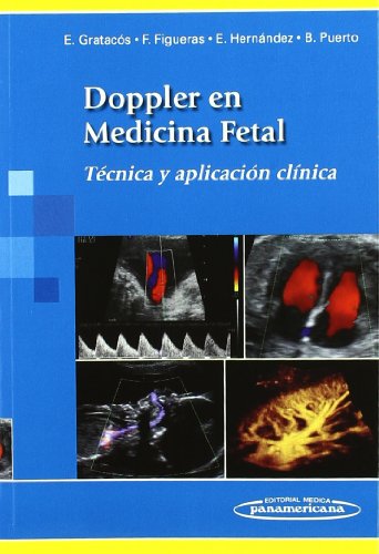9788498352733: Doppler en medicina fetal: Tcnica y aplicacin clnica (Spanish Edition)