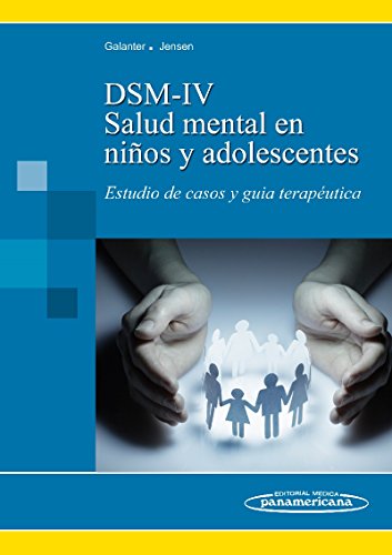 Imagen de archivo de Salud mental en nios y adolescentes DSM-IV-TR : estudio de casos y gua teraputica a la venta por Librera Prez Galds