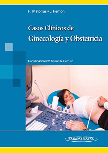 Stock image for Casos clinicos de ginecologia y obstetricia / Clinical cases of gynecology an. for sale by Iridium_Books