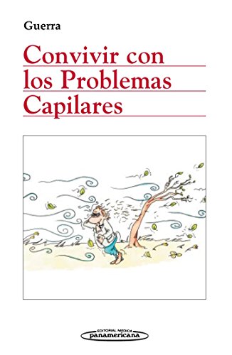 Stock image for Convivir con los problemas capilares for sale by Librería Pérez Galdós
