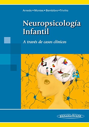 Neuropsicología InfantilA través de casos clínicos